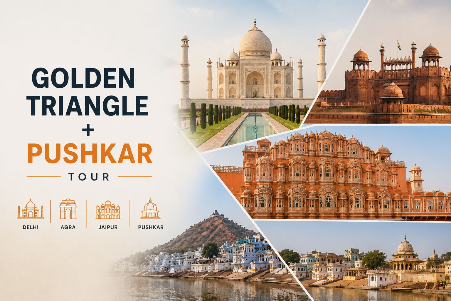 Golden Triangle + Pushkar
